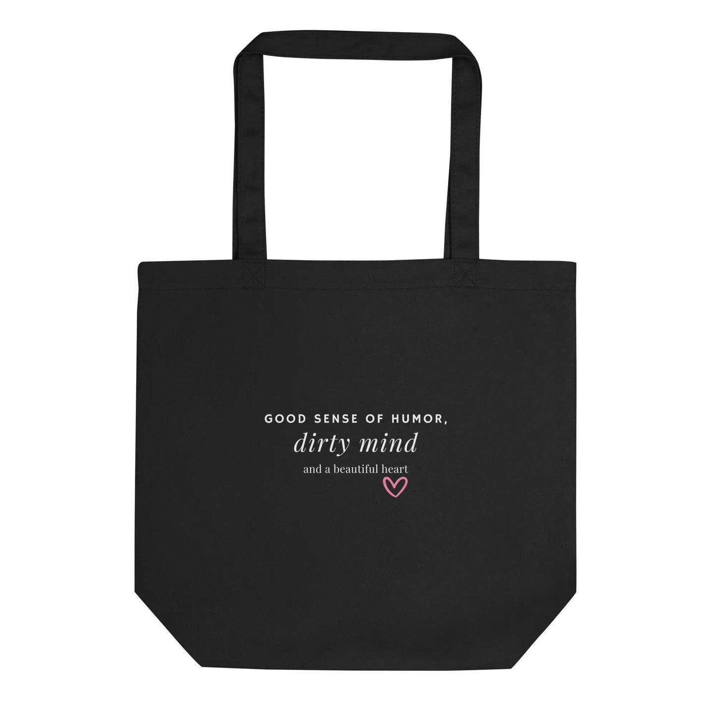 Dirty Mind - Eco Tote Bag