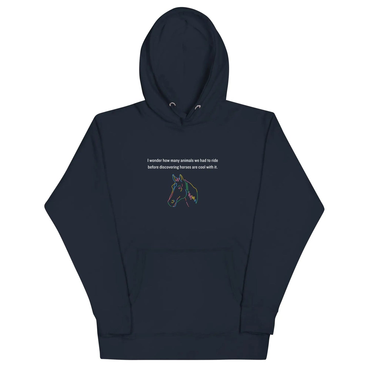 Horses are Cool with It - Hoodie