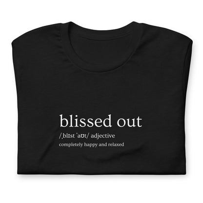 Blissed Out Definition - Soft Bella + Canvas Graphic T-shirt