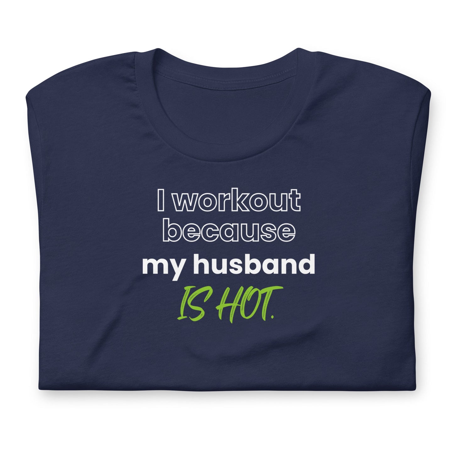 My Husband is Hot - Soft Bella + Canvas Graphic T-shirt