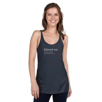Blissed Out Definition - Racerback Graphic Tank Top